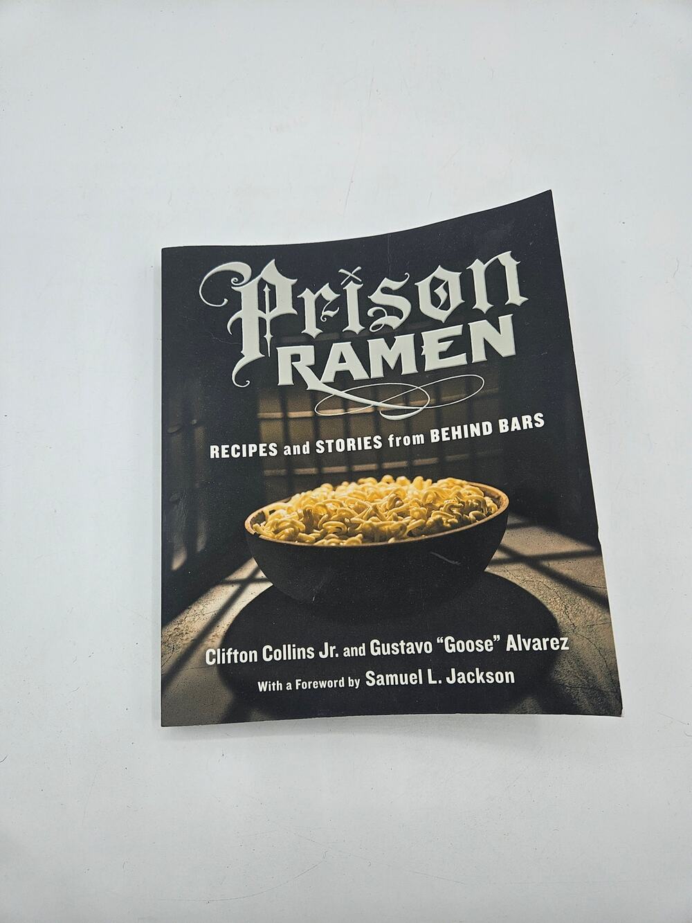 Prison Ramen: Recipes and Stories from Behind Bars Paperback Cookbook